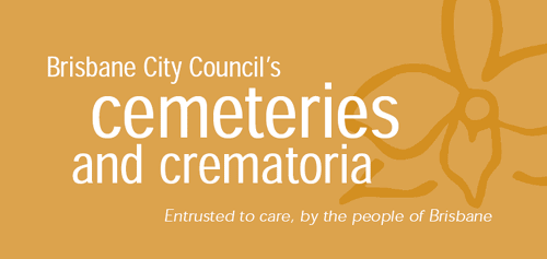 Brisbane City Council's Cemetries and Crematoria